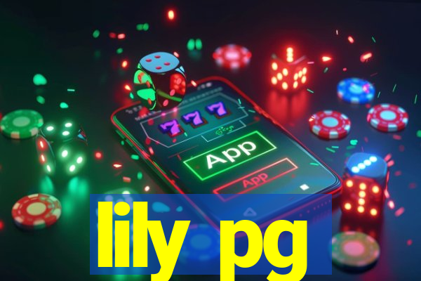 lily pg-bet